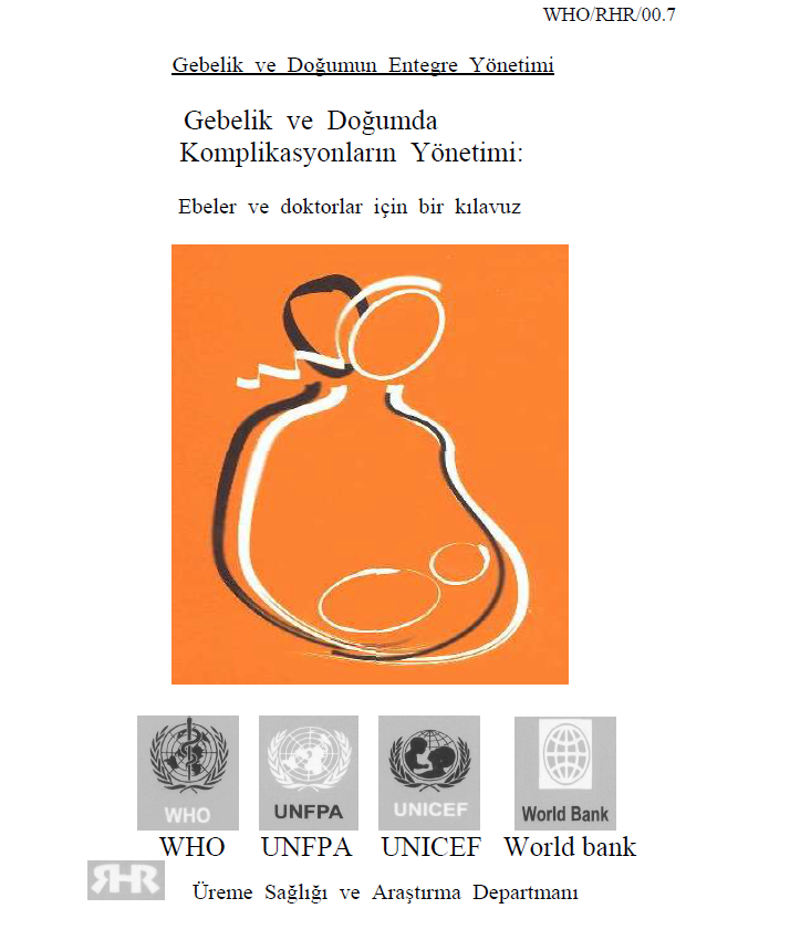 Gebelik ve Doğumda Komplikasyonların Yönetimi